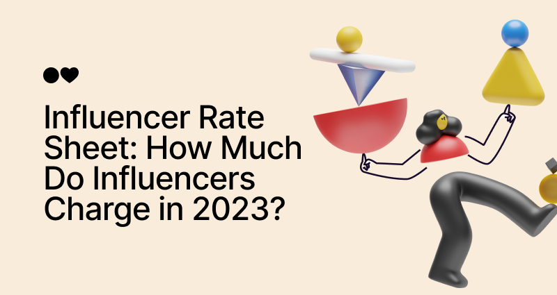 Influencer Rate Sheet  How Much Do Influencers Charge In 2023  1 