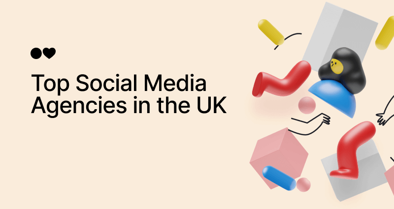 Top 15 Social Media Agencies in the UK As Of 2024