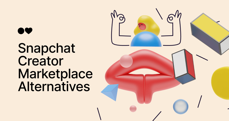 Top 10 Snapchat Creator Marketplace Alternatives