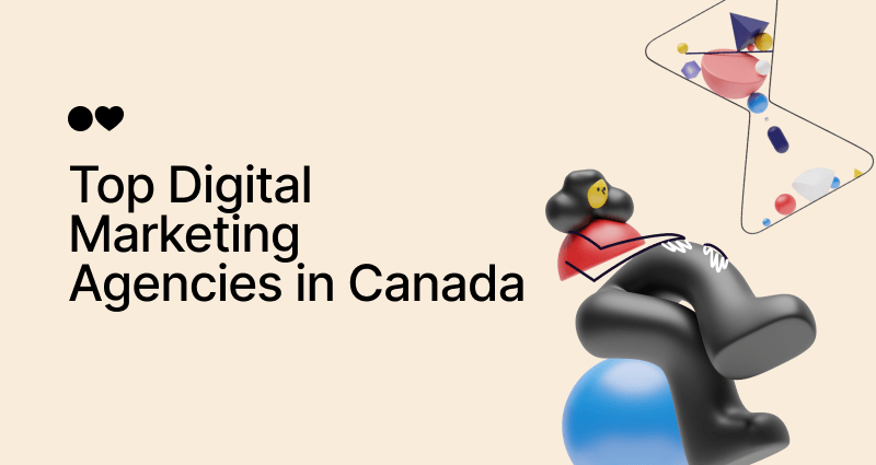 Top 30 Digital Marketing Agencies in Canada