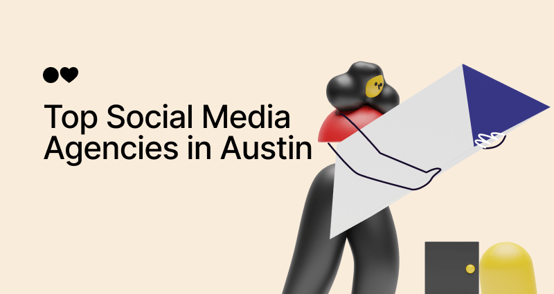 Top 25 Social Media Agencies in Austin