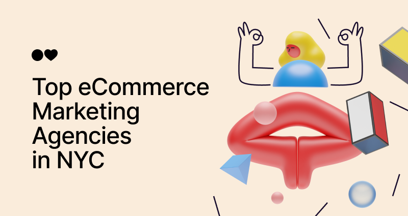 Top 30 E-commerce Marketing Agencies in NYC for 2024 and Beyond