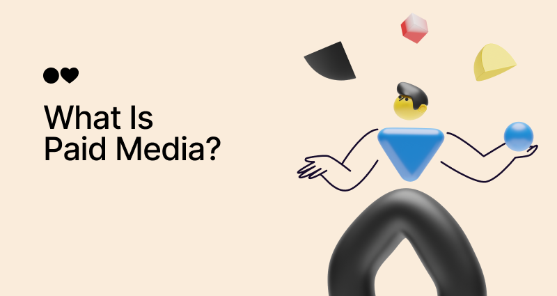 What Is Paid Media? Challenges, FREE Tools, and BEST Tactics