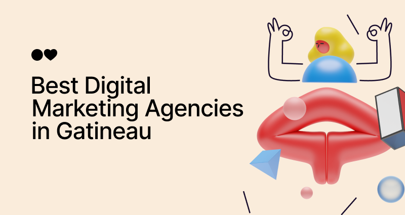 Best 21 Digital Marketing Agencies in Gatineau As Of 2024