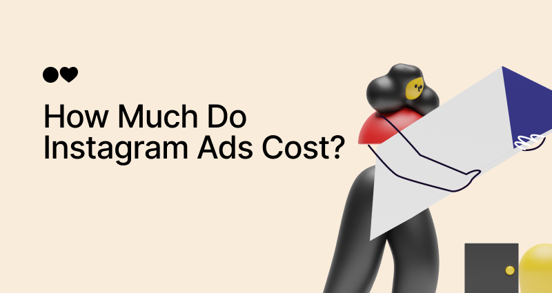 How Much Do Instagram Ads Cost in 2024? All Ad Prices + FREE Tools