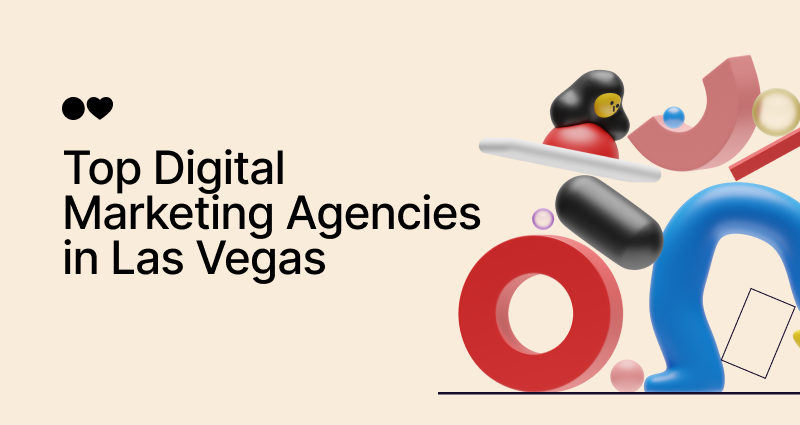 2025's Top 30 Digital Marketing Agencies in Las Vegas - Reviewed