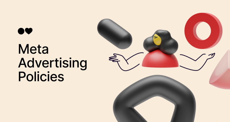 Meta Advertising Policies Explained: What You Can and Can’t Do in 2025