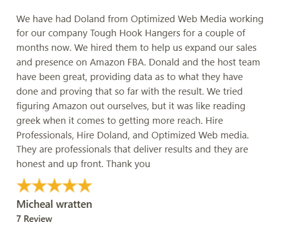 Client testimonial praising Optimized Web Media for helping expand Amazon FBA sales and improve brand reach.