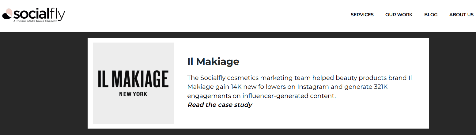 Socialfly portfolio section featuring an Il Makiage case study, noting 14K new Instagram followers and 321K engagements from influencer-generated content.